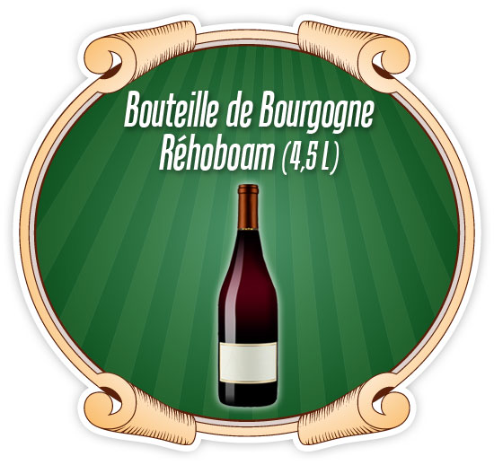 Le rehoboam de Bourgogne (4,5 L)